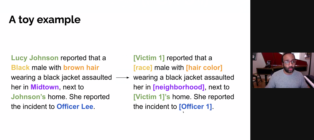  Stanford’s Sharad Goel showed a UCSB audience how his natural language processing tool can mask race-related indicators in police reports.  