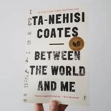  Ta-Nehisi Coates’  Between the World and Me  won the 2015  National Award.  