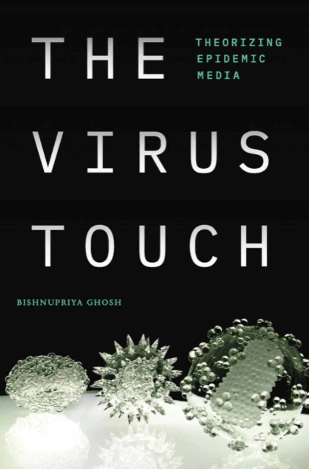  Professor Ghosh recently published her third book,  The Virus Touch: Theorizing Epidemic Media,  which contains more than a decade of research about how scientists use art and graphic media to communicate information about endemics and pandemics.  