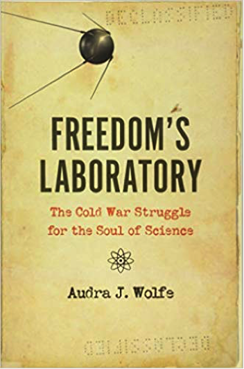  During a UCSB Lawrence Badash Memorial Lecture, Philadelphia-based historian Audra J. Wolfe spoke about her recent book, Freedom’s Laboratory: The Cold War Struggle for the Soul of Science, which explores the connection between science and the U.S. government during the Cold War. 